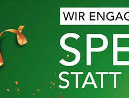 WIR ENGAGIEREN UNS. SPENDEN STATT GESCHENKE.